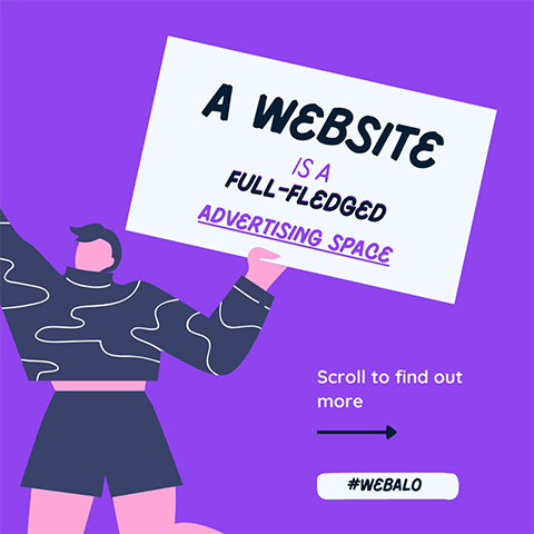 A website is a full-fledged advertising space